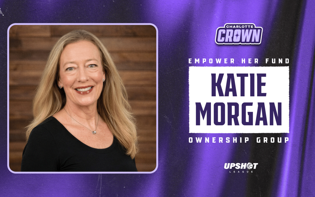 Katie Morgan Joins Charlotte Crown as Investor